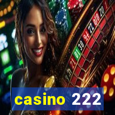 casino 222